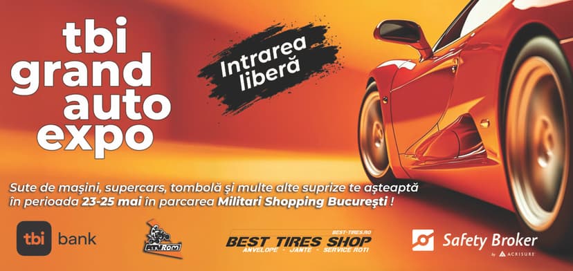 tbi Grand Auto Expo – Cel mai mare hub auto al anului, între 23-25 mai la Militari Shopping
