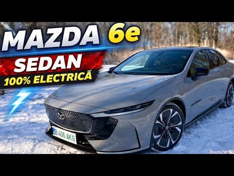 Test drive Mazda 6e – Electrica ce NU vrea să fie plictisitoare!