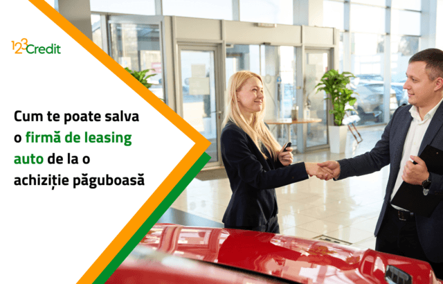 Descoperă cum o firmă de leasing auto te poate proteja de o achiziție riscantă și costisitoare!